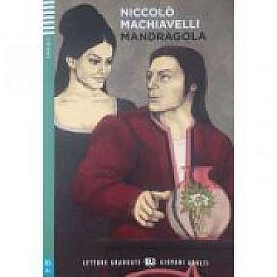 Mandragola - Niccolò Machiavelli Mandragola - Niccolò Machiavelli