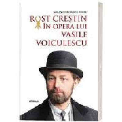 Rost crestin in opera lui Vasile Voiculescu
