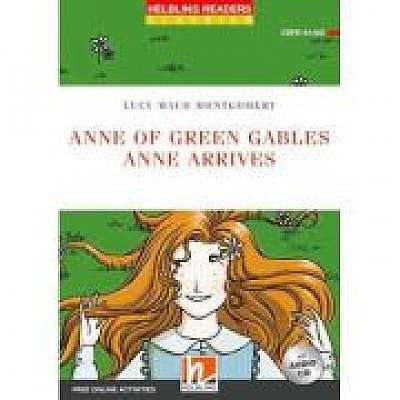 Anne of Green Gables. Anne arrives