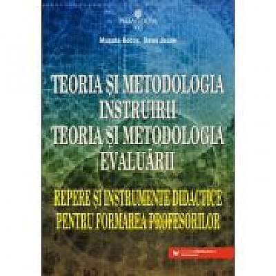 Teoria si metodologia instruirii. Teoria si metodologia evaluarii - Musata-Dacia Bocos, Dana Jucan