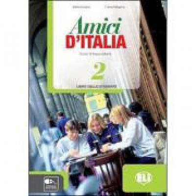 Amici d’Italia 2 Guida per l’insegnante - Elettra Ercolino, T. Anna Pellegrino