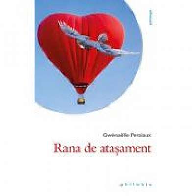 Coperta cărții Rana de atasament