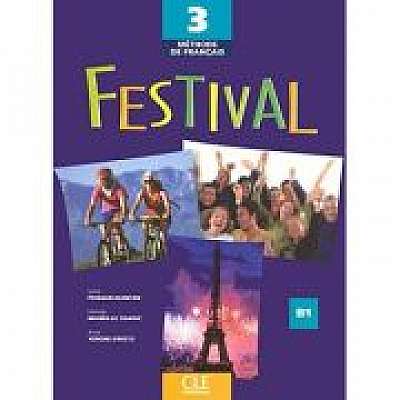 Festival 3. Livre de l'eleve - Michele Maheo-Le Coadic