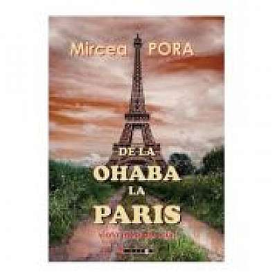 De la Ohaba la Paris
