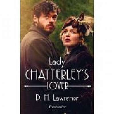 Lady Chatterley’s Lover - D. H Lawrence