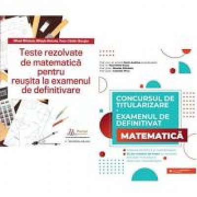 Pachet culegeri pentru Examenul de definitivare disciplina Matematica - Andrica Dorin, Mihael Mihalcea