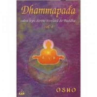 Dhammapada. Comentata, volumul 4 - OSHO