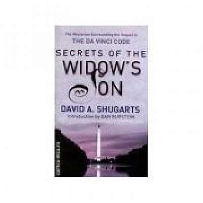 Coperta cărții Secrets Of The Widow's Son. The Mysteries Surrounding The Sequel To The Da Vinci Code