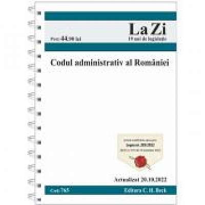 Codul administrativ al Romaniei. Actualizat la 20. 10. 2022