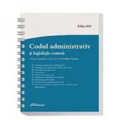 Codul administrativ si legislatie conexa. Actualizat la 27 ianuarie 2023 - spiralat
