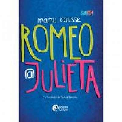 Coperta cărții Romeo @ Julieta de Manu Causse