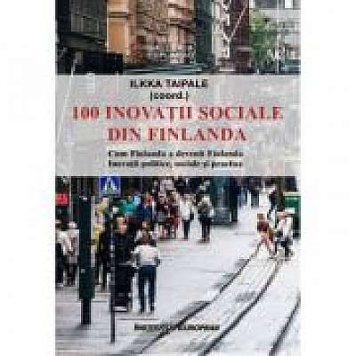 Coperta cărții 100 inovatii sociale din Finlanda de Ilkka Taipale