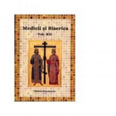 Medicii si Biserica, volumul 12. Crestinul in fata suferintei si a mortii