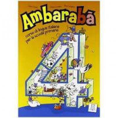Ambarabà 4 Libro per l’alunno (libro)