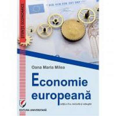 Economie europeana. Editia a 2-a, revizuita