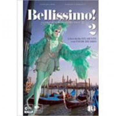 Bellissimo! 2 Libro + eserciziario + CD audio, Barbara D'Annunzio