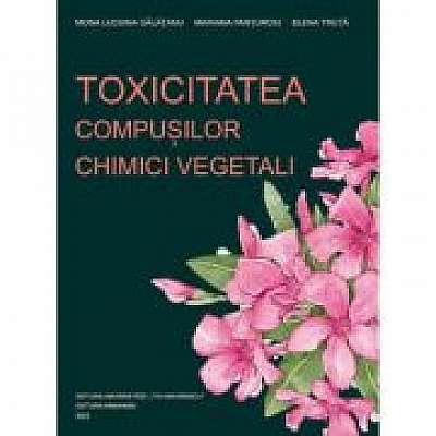 Toxicitatea compusilor chimici vegetali Toxicitatea compusilor chimici vegetali