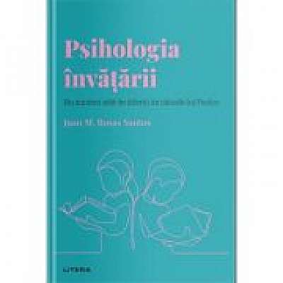 Coperta cărții Volumul 10. Descopera Psihologia. Psihologia invatarii. Nu suntem atat de diferiti de cainele lui Pavlov