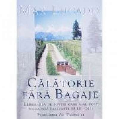 Coperta cărții Calatorie fara bagaje