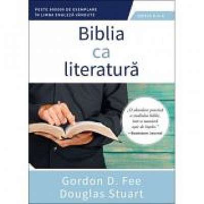 Biblia ca literatura - Gordon D. Fee
