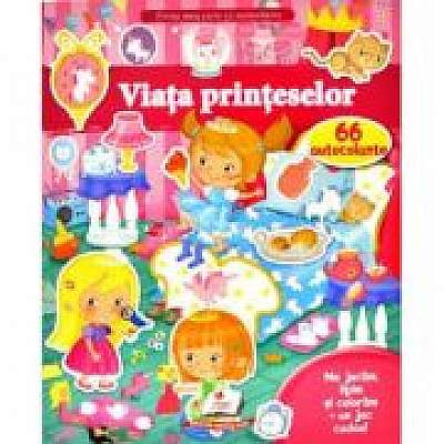 Coperta cărții Viata printeselor + 59 autocolante