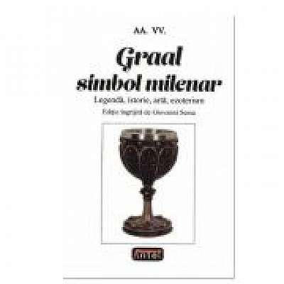 Coperta cărții Graal. simbol milenar – Giovanni Sessa de Giovanni Sessa