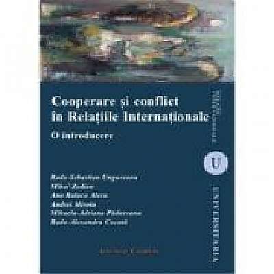 Cooperare si conflict in Relatiile Internationale