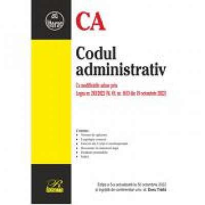 Codul administrativ. Editia a 5-a actualizata la 30 octombrie 2022