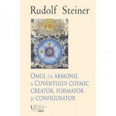 Coperta cărții Omul ca armonie a Cuvantului cosmic creator