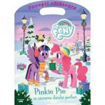 My Little Pony. Pinkie Pie in cautarea darului perfect. Povesti calatoare