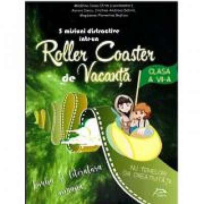 5 misiuni distractive intr-un Roller Coaster de Vacanta Limba si literatura romana Clasa a 7-a caiet de vacanta - Madalina-Ioana Ifrim