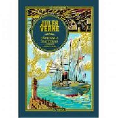 Volumul 24. Jules Verne. Capitanul Hatteras. 1. Englezii la Polul Nord