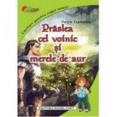 Coperta cărții Praslea cel voinic si merele de aur (editie 2022) de Petre Ispirescu
