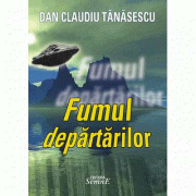 Fumul departarilor