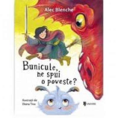 Coperta cărții Bunicule, ne spui o poveste?