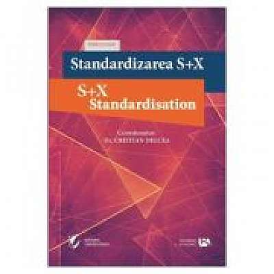 Standardizarea S+X