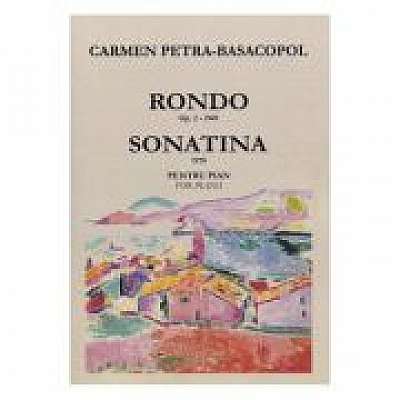 Rondo Opus 2. Sonatina pentru pian