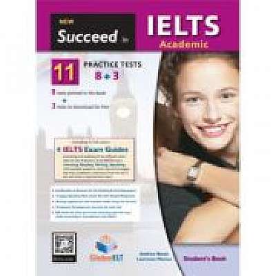 Succeed in IELTS Academic 11 (8+3). Practice Tests Student's book