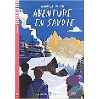 Aventure en Savoie