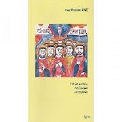 Coperta cărții Zambetul sfintilor. File de pateric rural-urban contemporan
