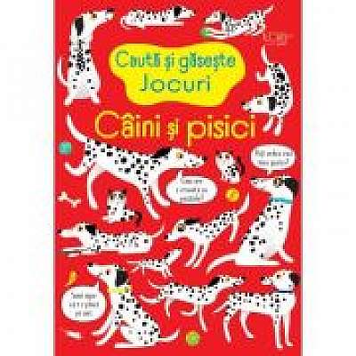 Coperta cărții Cauta si gaseste. Caini si pisici (Usborne) de Usborne Books