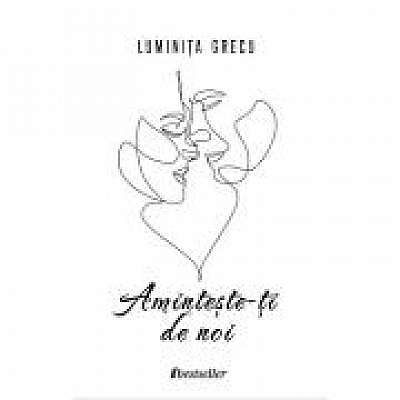 Coperta cărții Aminteste-ti de noi