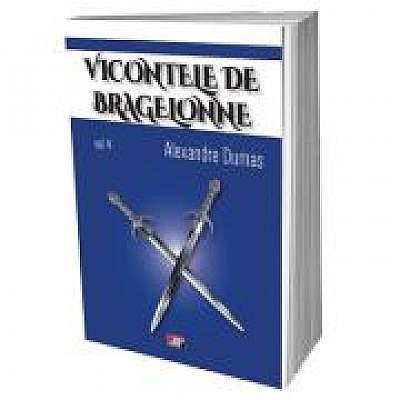 Coperta cărții Vicontele de Bragelonne, volumul 4 - Alexandre Dumas