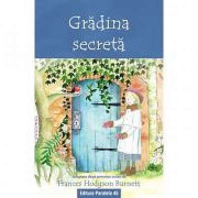 Coperta cărții Gradina secreta (text adaptat)