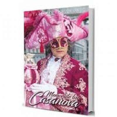 Memoriile lui Casanova. Vol. 1