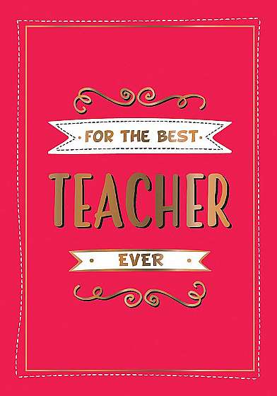 Coperta cărții For the Best Teacher Ever