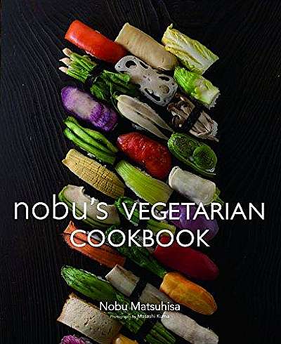 Nobu Vegetarian Cookbook
