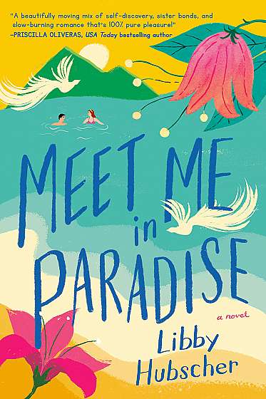Coperta cărții Meet Me in Paradise de Libby Hubscher