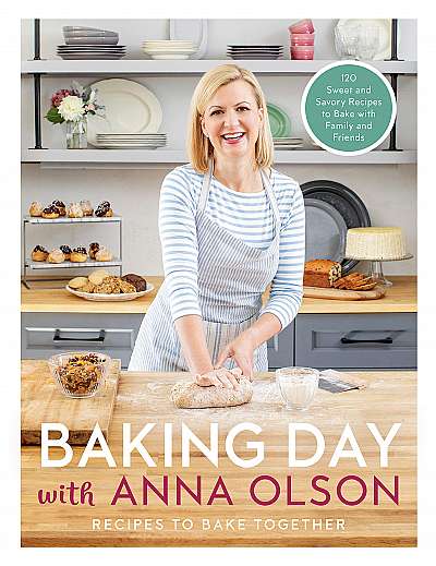 Baking Day with Anna Olson