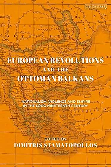 European Revolutions and the Ottoman Balkans